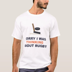 Camiseta Lo siento, estaba pensando sobre rugby