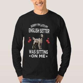 Camiseta Lo siento, estoy atrasado... mi asiento en inglés 