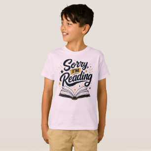 Camiseta Lo siento, estoy leyendo tipografía de amante de l