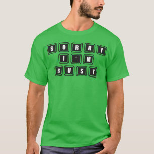 Camiseta Lo siento, estoy ocupado Videojuegos Regalos para