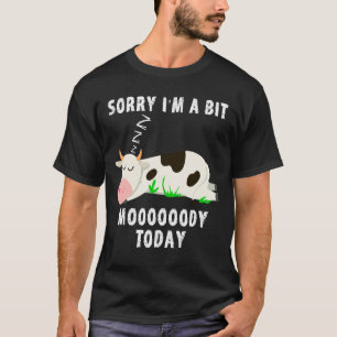 Camiseta Lo siento, estoy un poco loco de humor hoy lindo M