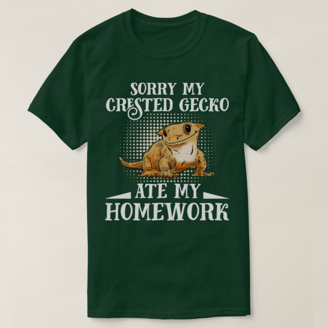 Camiseta Lo Siento, Gecko Creste Se Comía Mi Homework1 (Diseño del anverso)