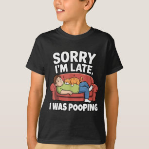 Camiseta Lo siento llego tarde Estaba diciendo algo diverti