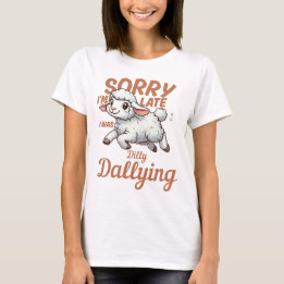 Camiseta Lo siento llego tarde, estaba perdiendo el tiempo 