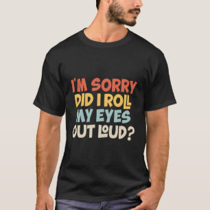 Camiseta Lo Siento, Me Dejo Los Ojos En Sagradas Sarcas Gra