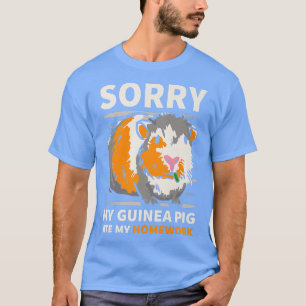 Camiseta Lo siento, mi cerdo guineano comió mi escuela grac