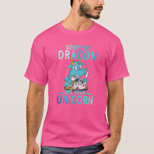Camiseta Lo siento, mi Dragón se comió a tus niños de Unico