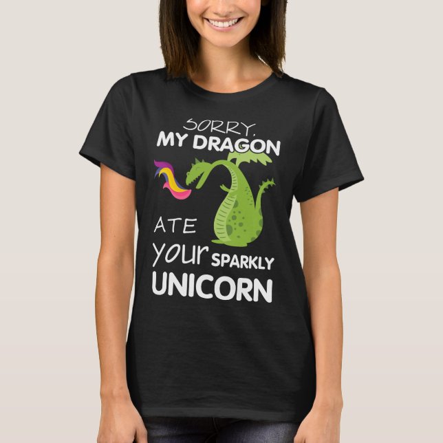 Camiseta Lo siento, mi dragón se ha comido tu gracioso unic (Anverso)