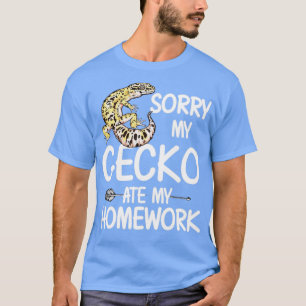 Camiseta Lo Siento, Mi Gecko Leopardo se comió mi hogar