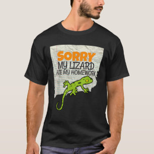 Camiseta Lo siento, mi lagarto se comió la tarea de mis hij