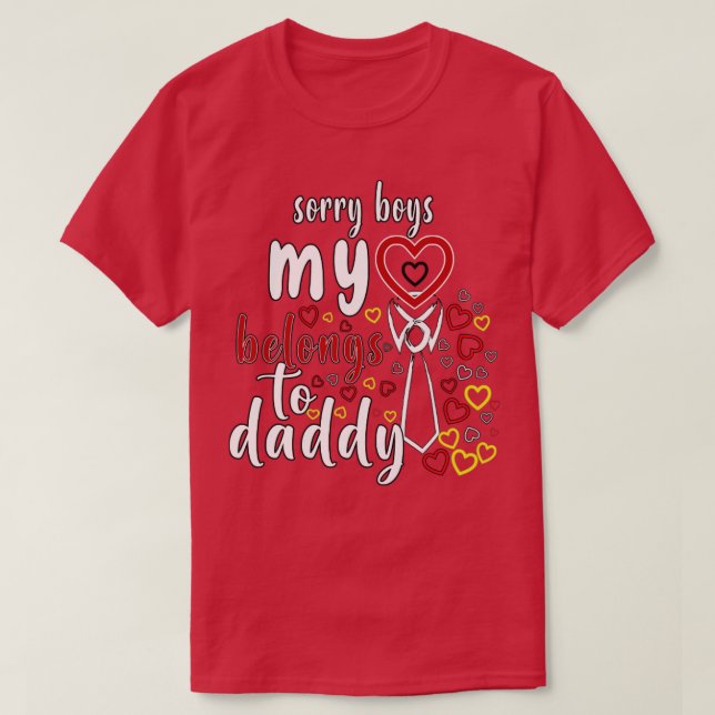 Camiseta Lo Siento Muchachos, Mi Corazón Pertenece A Papi (Diseño del anverso)