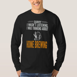 Camiseta Lo siento, no estaba escuchando, estaba pensando e
