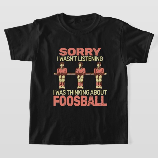 Camiseta Lo siento, no fui futbolista futbolista. (Distribución)