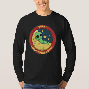 Camiseta Lo siento, no hablo OVNI humano