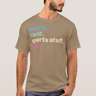 Camiseta Lo siento No puedo Artículos Deportivos Adiós Rega