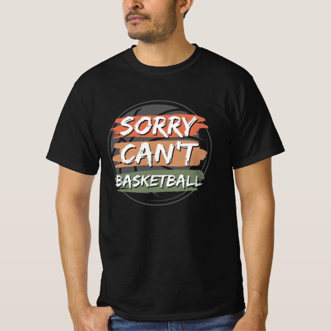 Camiseta Lo siento no puedo basketball | Diseño de aficiona (Anverso)