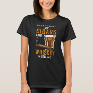 Camiseta Lo siento, no puedo beber cigarrillos y cigarros d