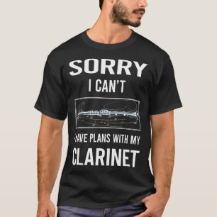 Camiseta Lo siento, no puedo Clarinet