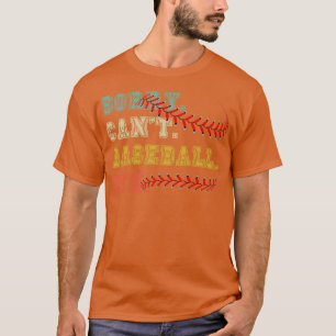 Camiseta Lo siento, no puedo despedirse 27 del béisbol