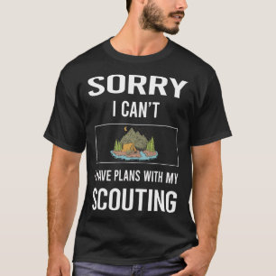 Camiseta Lo Siento, No Puedo Esculpir Scout