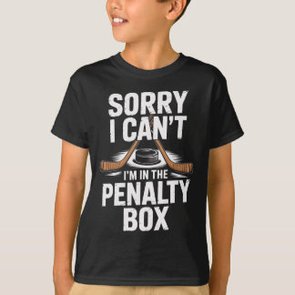 Camiseta Lo siento, no puedo, estoy en la caja de penalizac