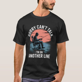 Camiseta Lo siento, no puedo hablar, estoy en otra línea pe
