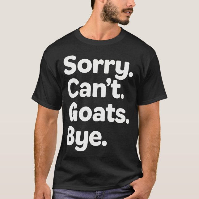 Camiseta Lo siento, no puedo ir, adiós cabras - Cabra diver (Anverso)