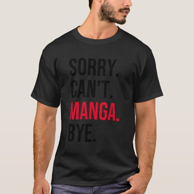 Camiseta Lo Siento No Puedo Manga Bye (Anverso)
