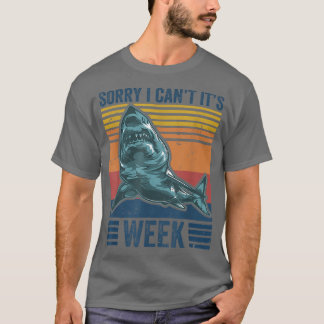 Camiseta Lo siento, no puedo ser la semana de la diversión 
