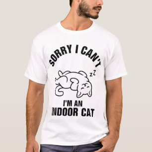 Camiseta Lo siento, no puedo ser un gato cubierto gracioso