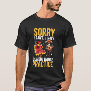 Camiseta Lo siento, no puedo tener la práctica de danza de