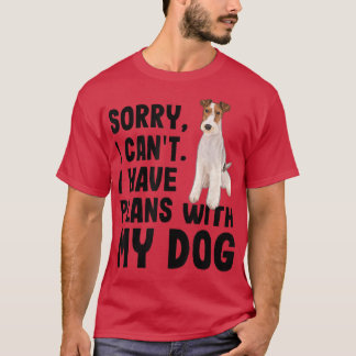 Camiseta Lo Siento, No Puedo Tener Planes Con Mi Alambre Pa