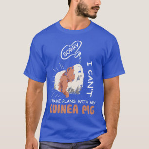 Camiseta Lo siento, no puedo tener planes con mi amor por e
