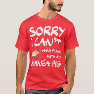 Camiseta Lo siento, no puedo tener planes con mi fondo de c
