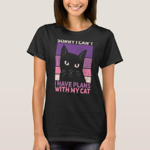 Camiseta Lo siento, no puedo tener planes con mi gata, mamá