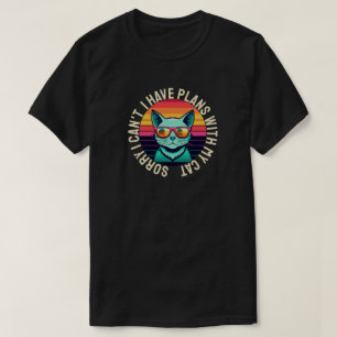 Camiseta Lo Siento, No Puedo Tener Planes Con Mi Gato