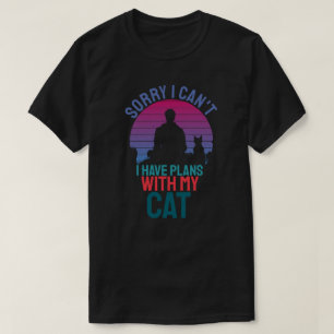 Camiseta Lo Siento, No Puedo Tener Planes Con Mi Gato