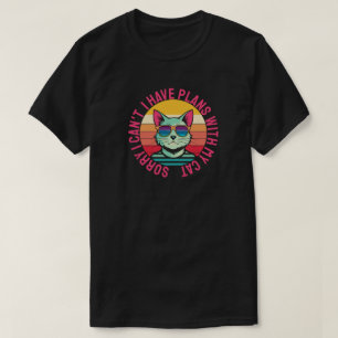 Camiseta Lo Siento, No Puedo Tener Planes Con Mi Gato