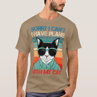 Camiseta lo siento, no puedo tener planes con mi gato - 9