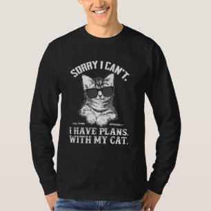 Camiseta Lo siento, no puedo tener planes con mi gato con S