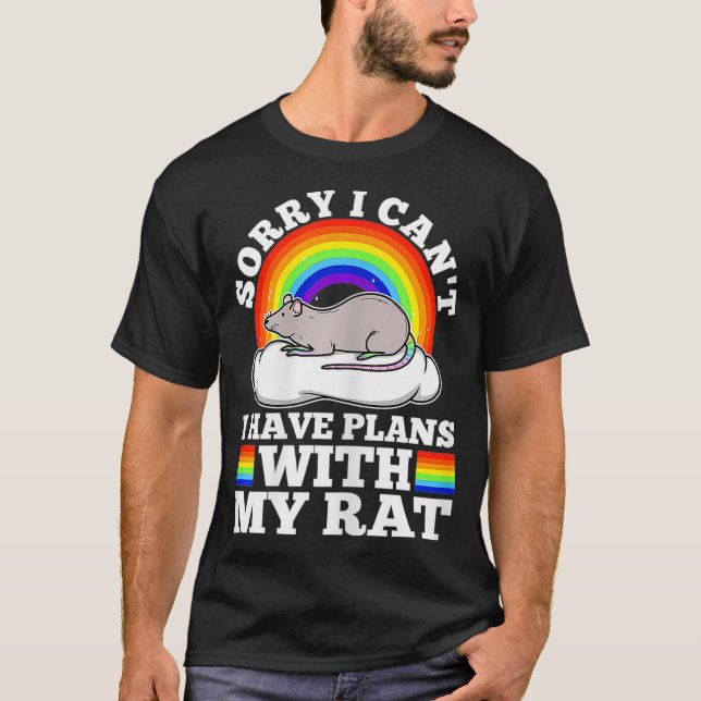 Camiseta Lo siento, no puedo tener planes con mi rata, mejo (Anverso)