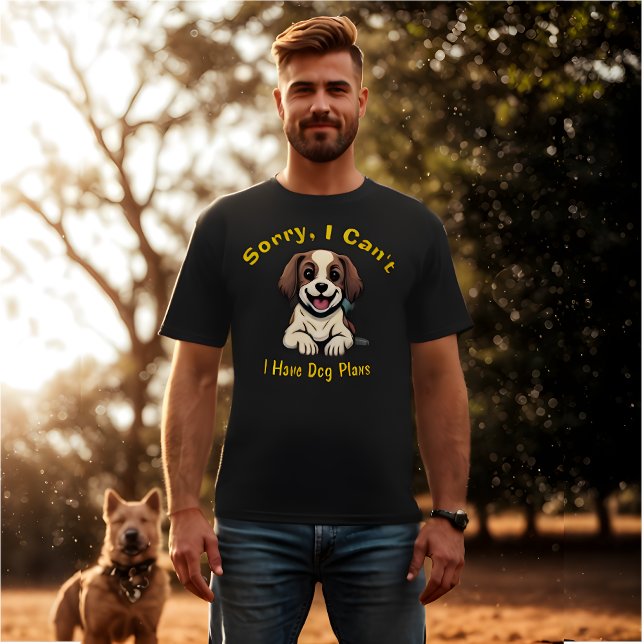 Camiseta Lo siento, no puedo tener planes de perros Gracios (Funny Retro T-Shirt  - "Sorry, I Can't I Have Dog Plans")