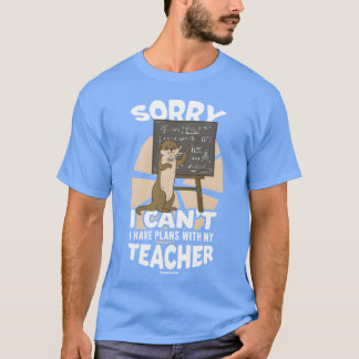 Camiseta Lo siento, no puedo, tengo planes con mi mejor ami