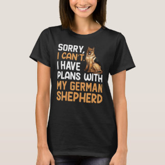 Camiseta Lo siento, no puedo, tengo planes con mi pastor al