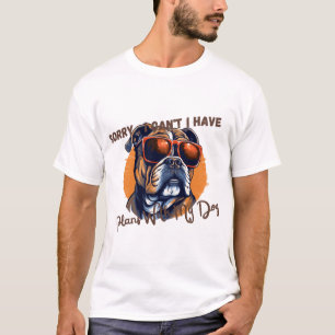 Camiseta Lo siento, no puedo, tengo planes con mi perro