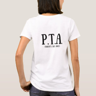 Camiseta Lo siento, no puedo. Tengo PTA (frontal y posterio