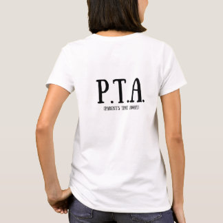 Camiseta Lo siento, no puedo. Tengo PTA (frontal y posterio