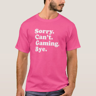 Camiseta Lo siento, no se puede hacer el juego de introvert