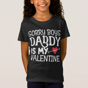 Camiseta Lo siento, papá es mi San Valentín