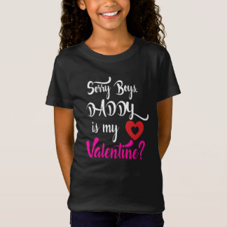 Camiseta Lo siento, papá es mi San Valentín